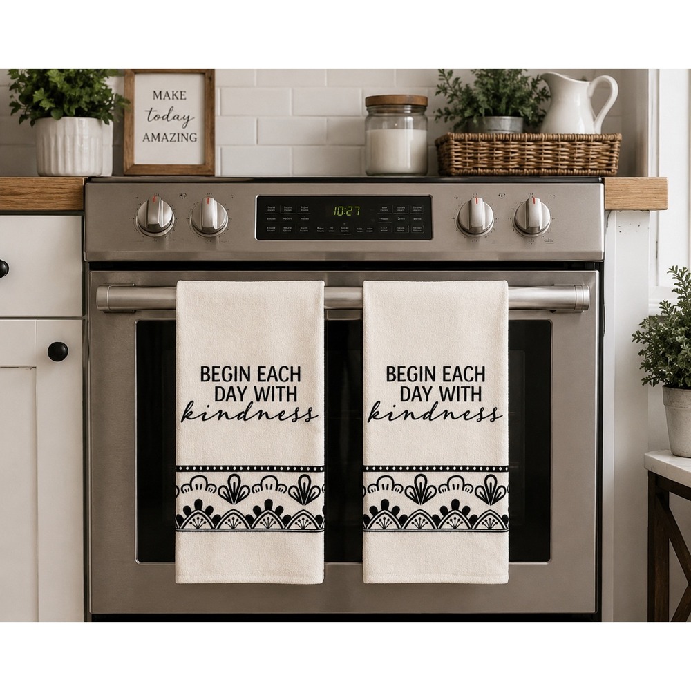 Set of 2 Farmhouse Kitchen Towels Begin Each Day With Kindness Dish Towels